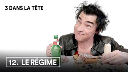 3 dans la tête 1x12 - LE REGIME