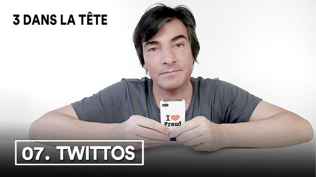 3 dans la tête 1x07 - TWITTOS