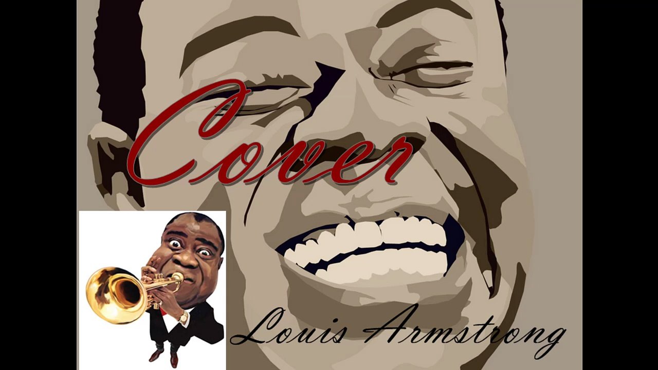 What a Wonderful World- Cover Louis Armstrong