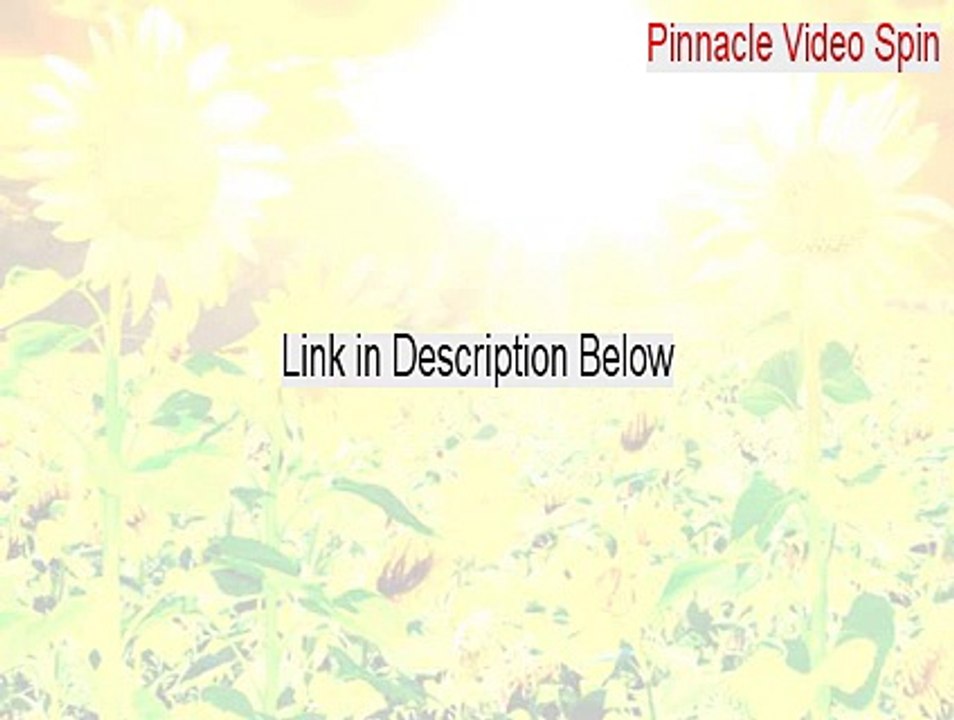 Pinnacle Video Spin Download - Download Now 2015
