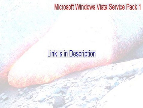 Microsoft Windows Vista Service Pack 1 Download Free [Download Here]