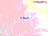 SurfEasy VPN Free Cracked (Download Now)