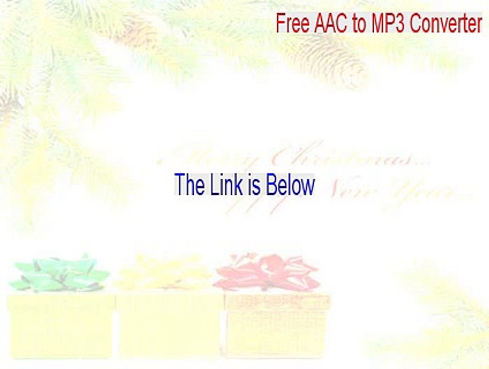 Free AAC to MP3 Converter Crack (free aac to mp3 converter full 2015)