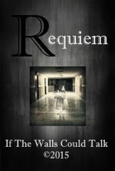 Requiem If the Walls Could Talk (2015) Full Movie HD 1080p