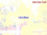 Kates Video Toolkit Download [kate's video toolkit tutorial]