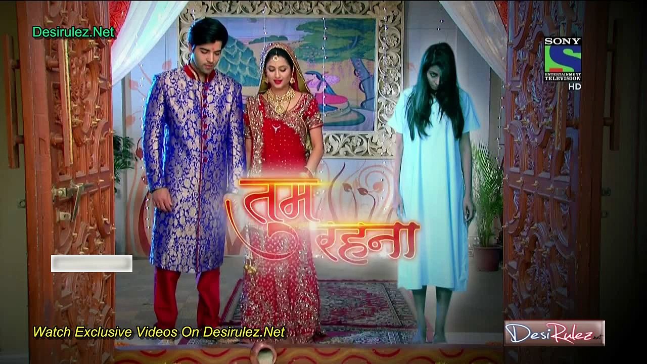 Tum Aise Hi Rahna  5th March 2015 Part1