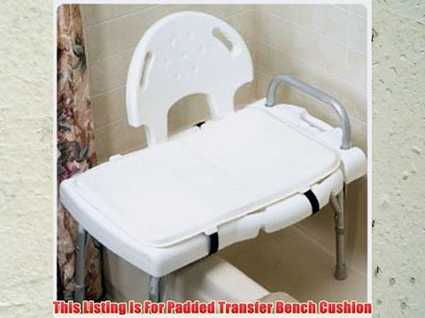 Padded Transfer Bench Cushion - Model 557447