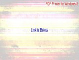 PDF Printer for Windows 8 Key Gen [pdf printer for windows 8.1 free]