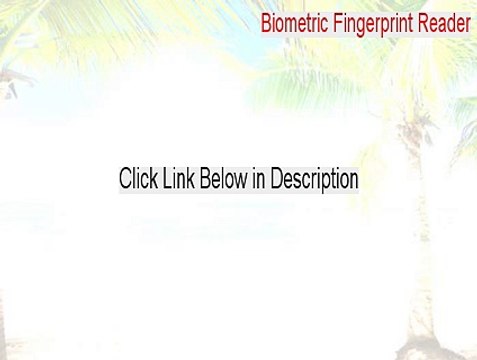 Biometric Fingerprint Reader Keygen (Download Now)
