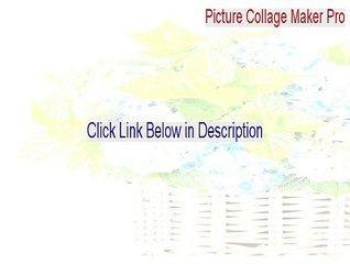 Picture Collage Maker Pro Full Download - Download Now (2015)