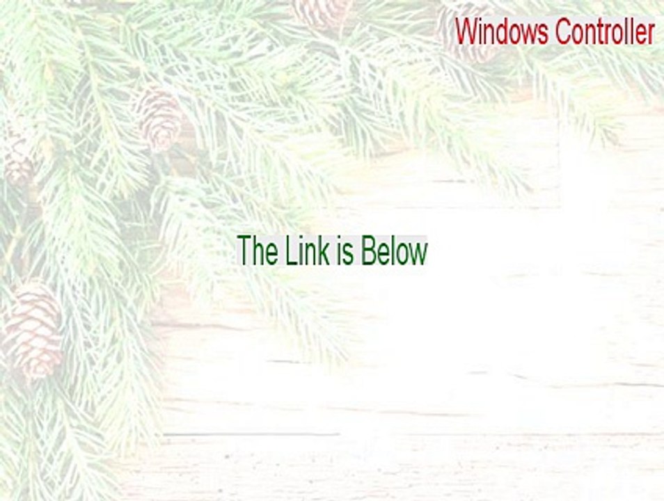 Windows Controller Download - Legit Download (2015)
