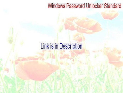 Windows Password Unlocker Standard Key Gen [windows password unlocker standard 6.0.0.0]