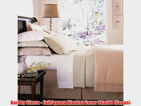 Bari by Sferra - Full/queen Blanket Cover 96x100 (Taupe)