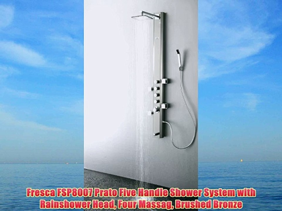 Fresca FSP8007 Prato Five Handle Shower System with Rainshower Head Four Massag Brushed Bronze