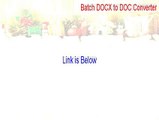 Batch DOCX to DOC Converter Download Free [Instant Download 2015]