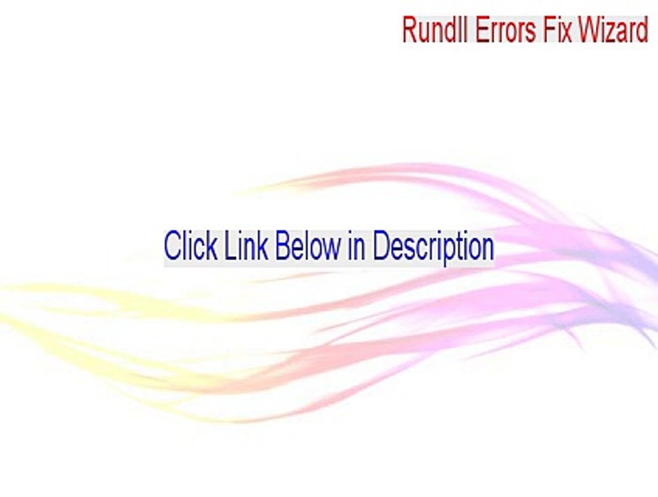 Rundll Errors Fix Wizard Full [Download Now 2015]