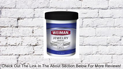 Weiman Jewelry Cleaner with Brush Review