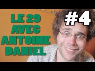 LE 29 AVEC ANTOINE DANIEL #4
