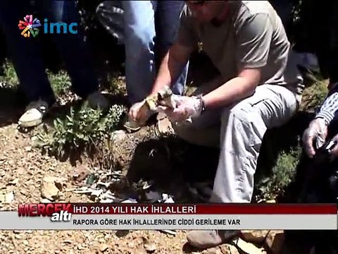 Mercek Altı - İHD 2014 hak ihlalleri raporu (05 Mart 2015)