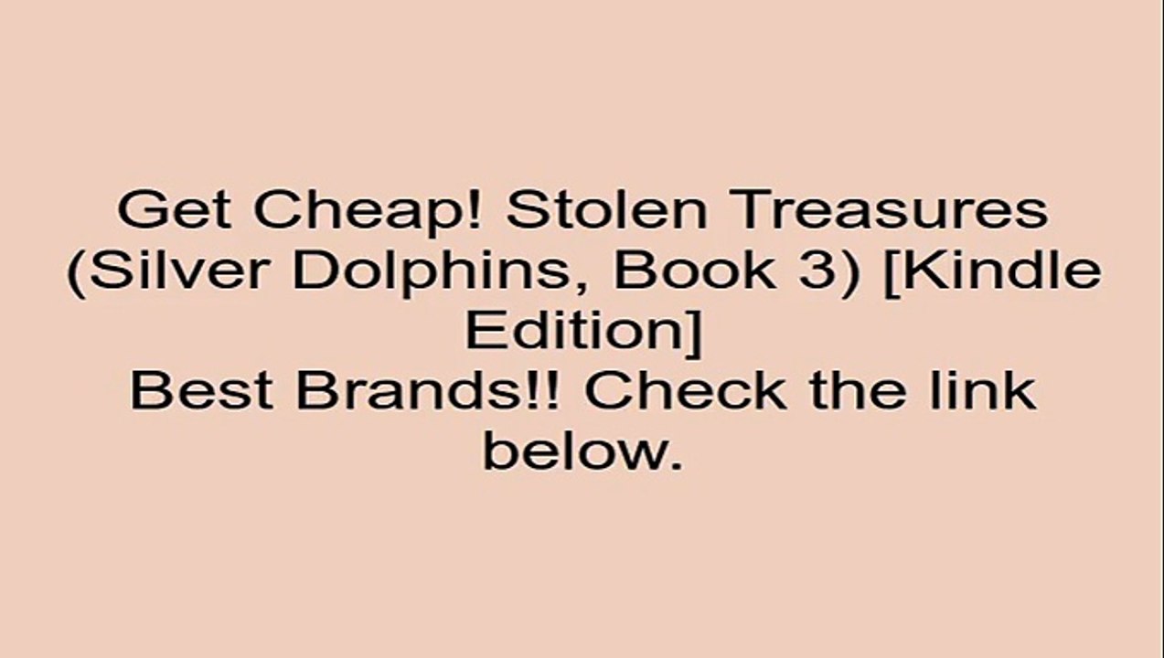 Download Stolen Treasures (Silver Dolphins, Book 3) [Kindle Edition] Review