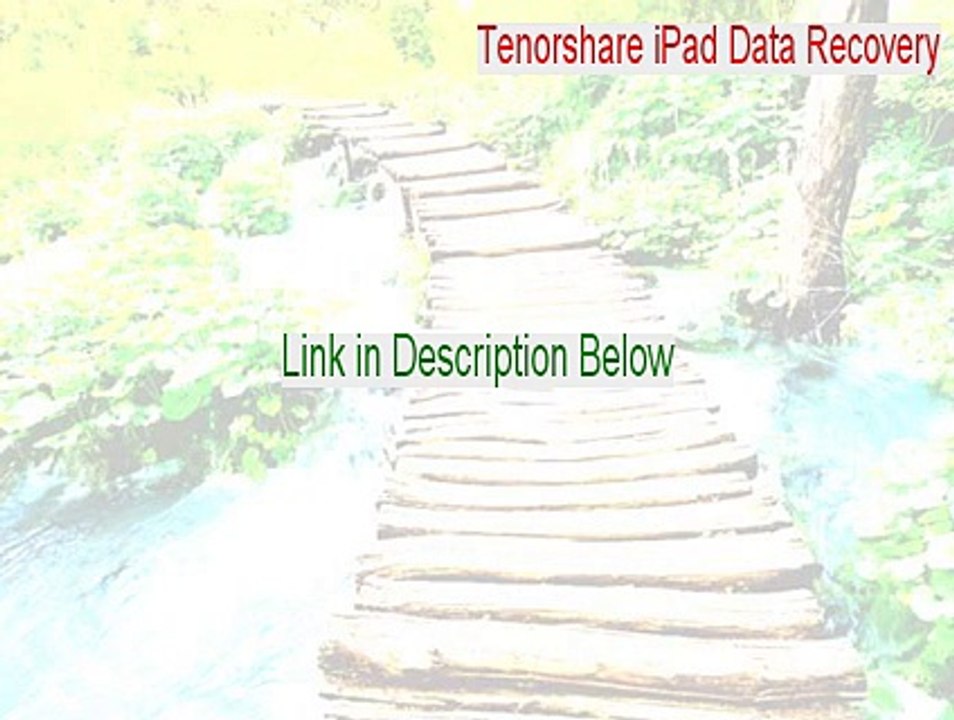 Tenorshare iPad Data Recovery Key Gen - Download Here 2015