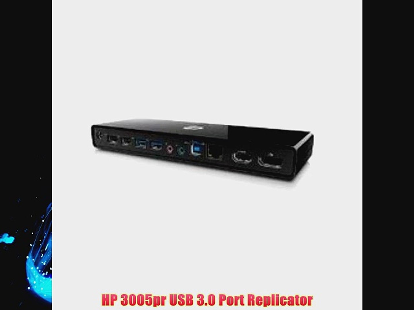 HP 3005pr USB 3.0 Port Replicator - video Dailymotion