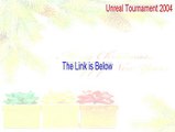 Unreal Tournament 2004 Keygen - unreal tournament 2004 demo (2015)