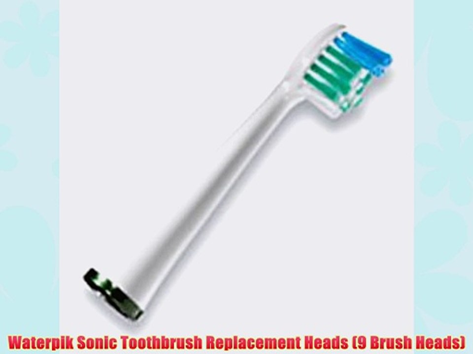 Waterpik Sonic Toothbrush Replacement Heads (9 Brush Heads)