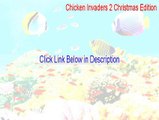 Chicken Invaders 2 Christmas Edition Free Download - Free Download [2015]