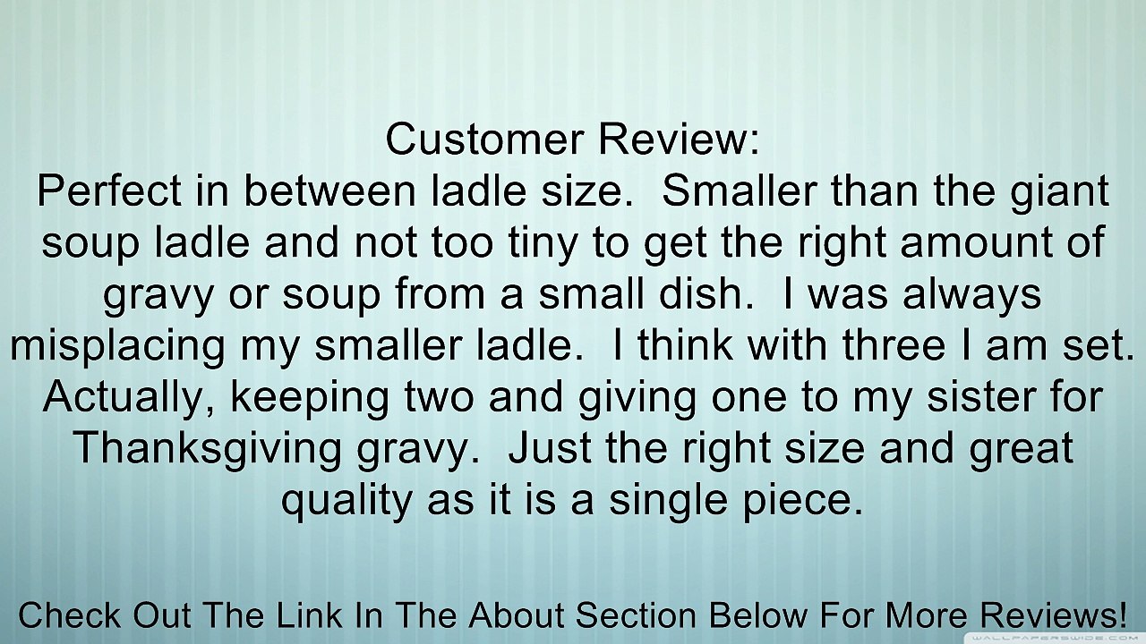 Stainless Steel Sauce Serving Ladle, 8 Inch (Pack of 3) Review