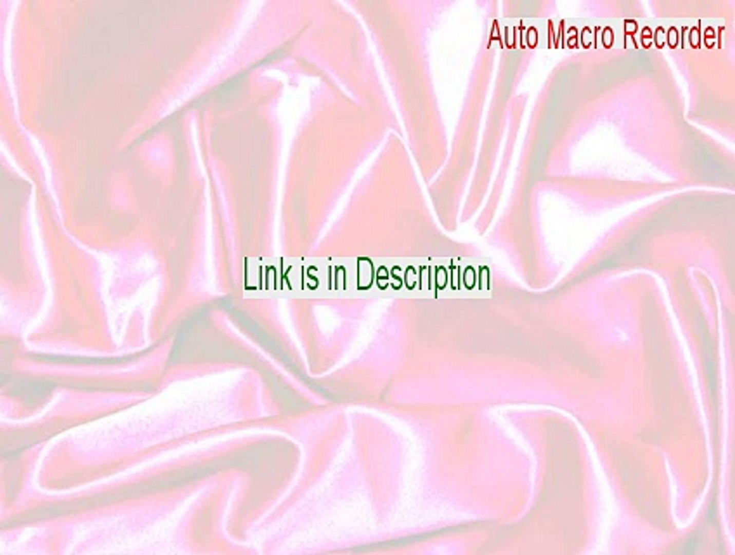 Auto Macro Recorder Serial [auto macro recorder crack 2015] - video  Dailymotion