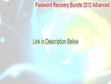 Password Recovery Bundle 2012 Advanced Key Gen (Legit Download)
