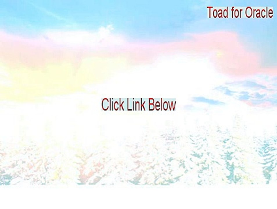 Toad for Oracle (64-bit) Crack [Legit Download 2015]
