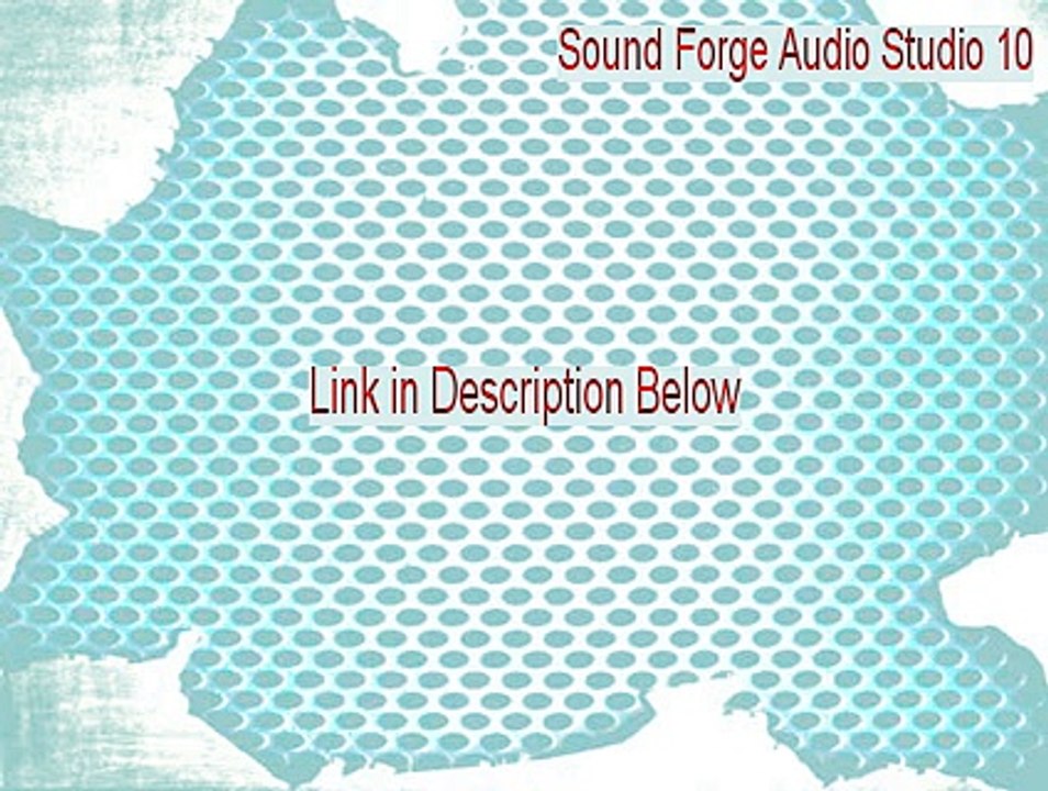 Sound Forge Audio Studio 10 Cracked - Download Now 2015