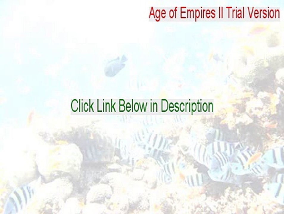 Age of Empires II Trial Version Serial [Download Now]