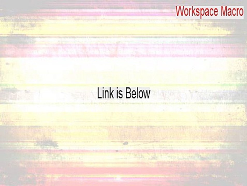 Workspace Macro Cracked - workspace macro 4.6 key [2015]