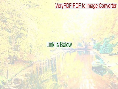 VeryPDF PDF to Image Converter Cracked - Download Here 2015