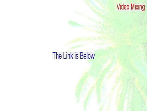 Video Mixing Key Gen (video mixing program)
