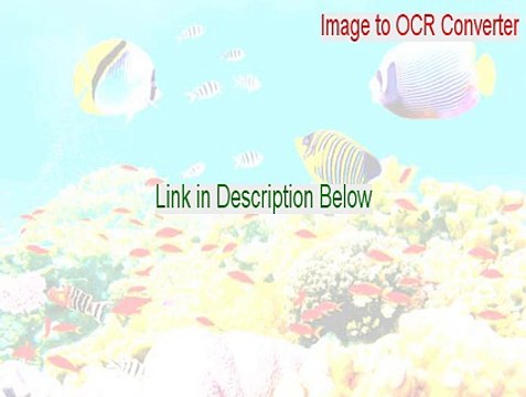 Image to OCR Converter Crack - Download Here 2015