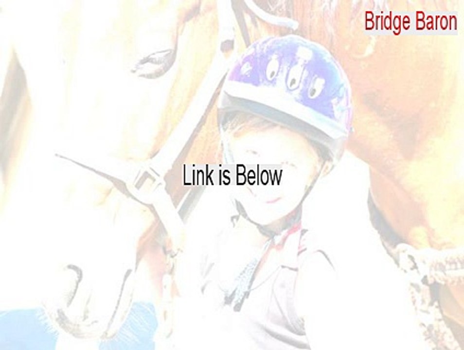 Bridge Baron Cracked (Bridge Baronbridge baron)