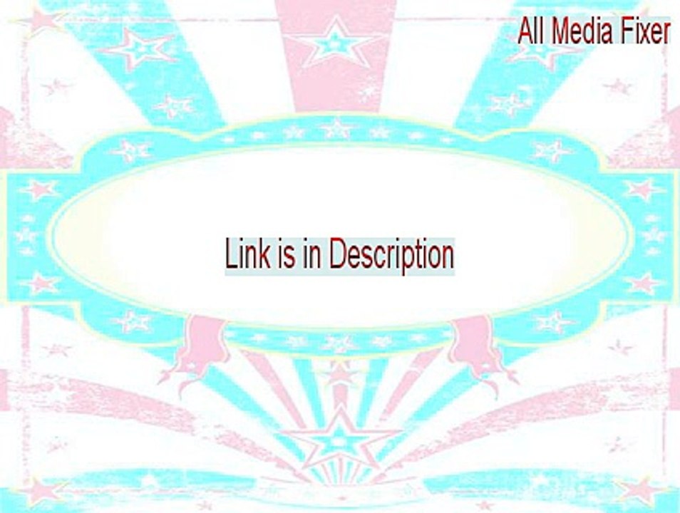 All Media Fixer Free Download (Legit Download)