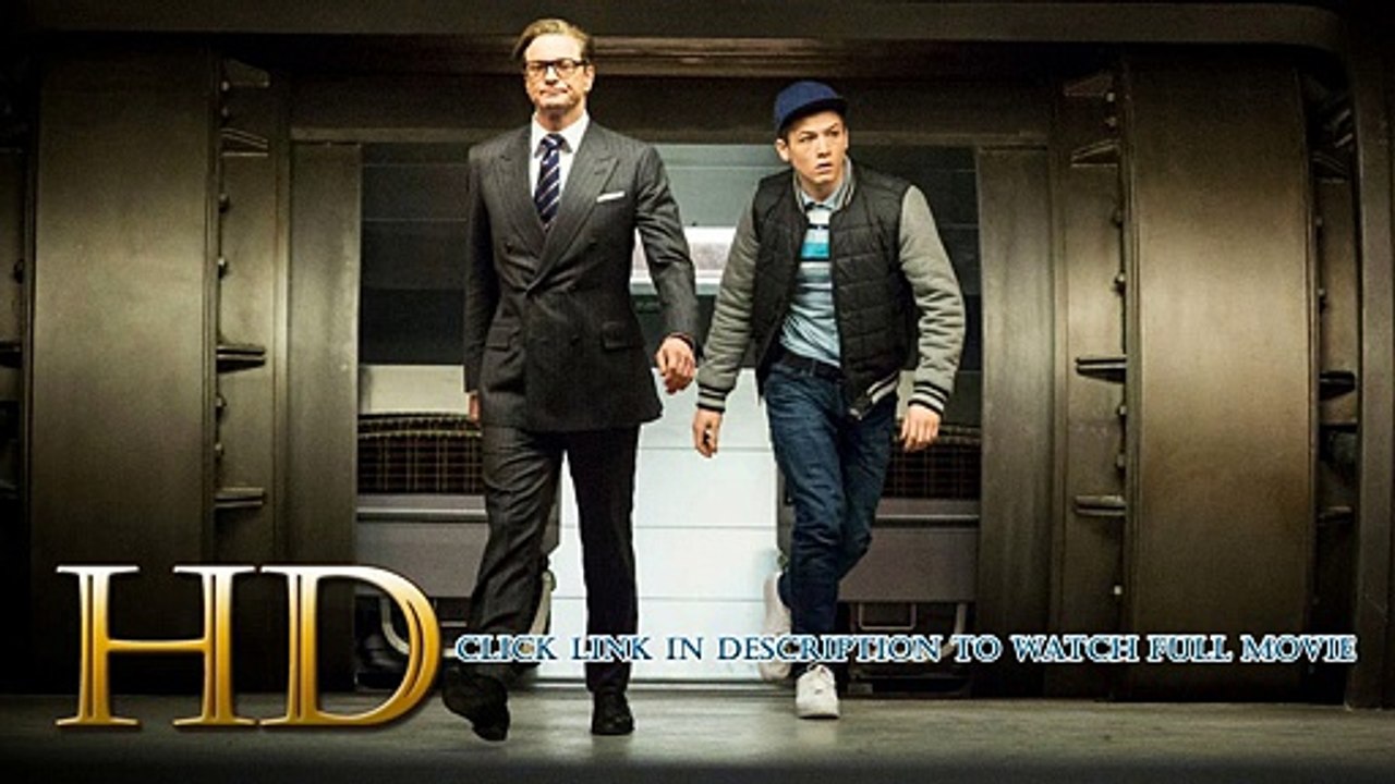 Watch Kingsman: The Secret Service Full Movie Streaming Online (2015) 720p HD [M.e.g.a.s.h.a.r.e]