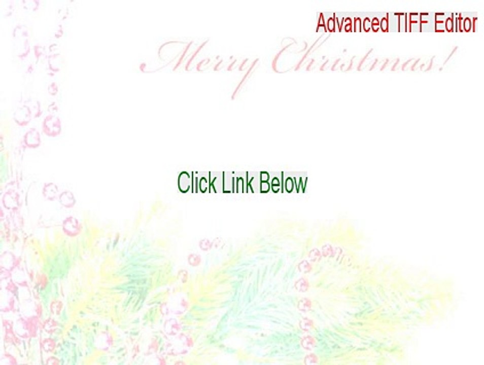 Advanced TIFF Editor Crack (Advanced TIFF Editoradvanced tiff editor)