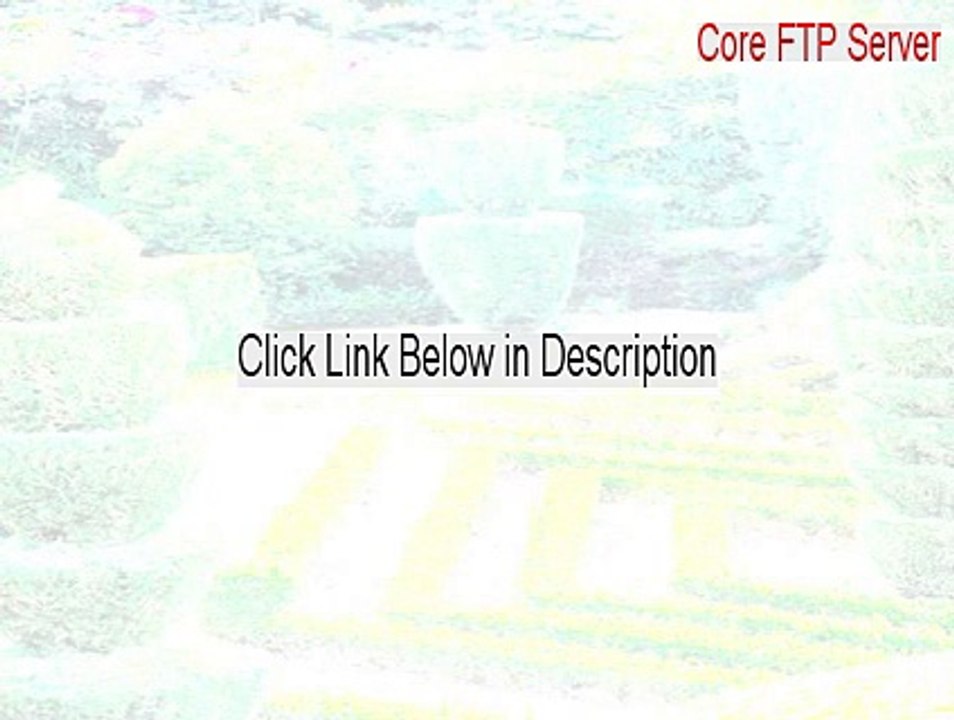 Core FTP Server Download - Free Download 2015