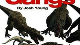 Download Dino Gangs Dr Philip J Currie?s New Science of Dinosaurs ebook {PDF} {EPUB}