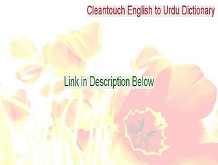 Cleantouch English to Urdu Dictionary Full [Legit Download]