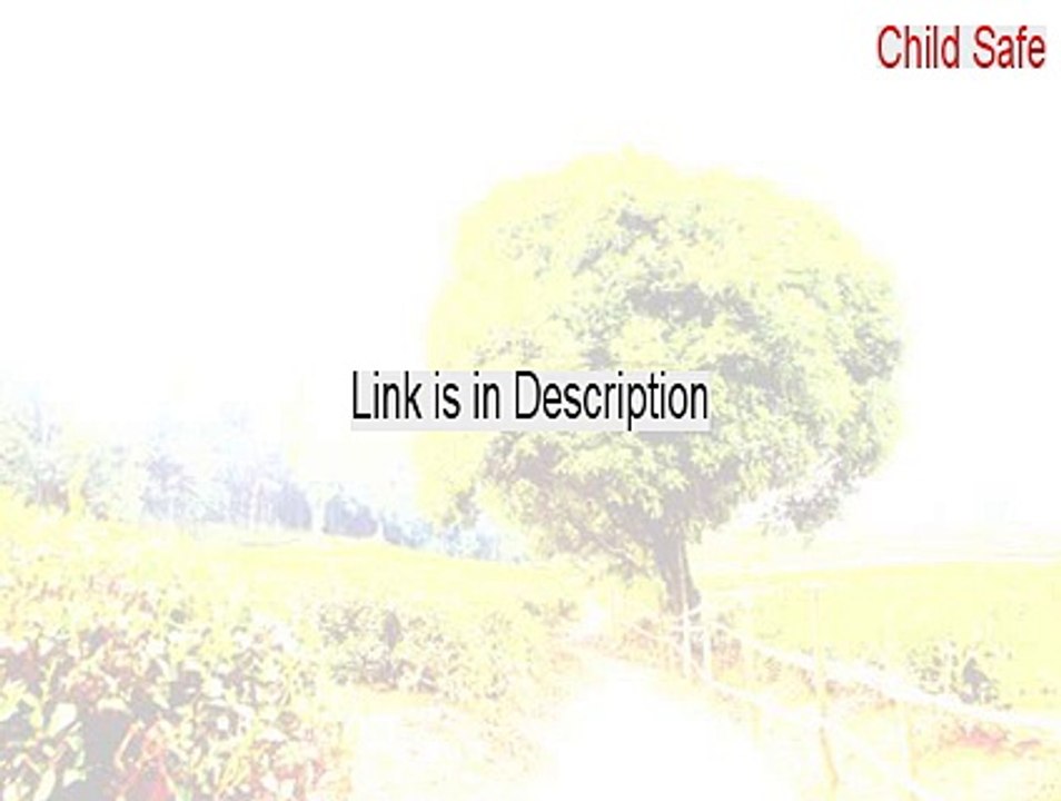 Child Safe Download [Download Now 2015]