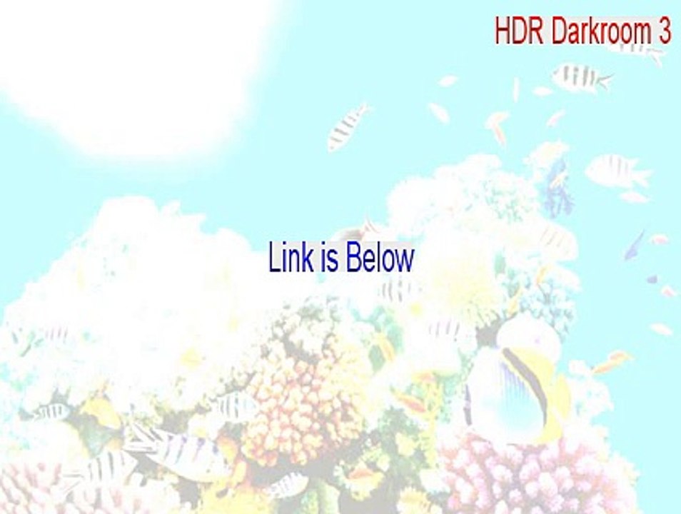 HDR Darkroom 3 (32-bit) Keygen [Download Here 2015]