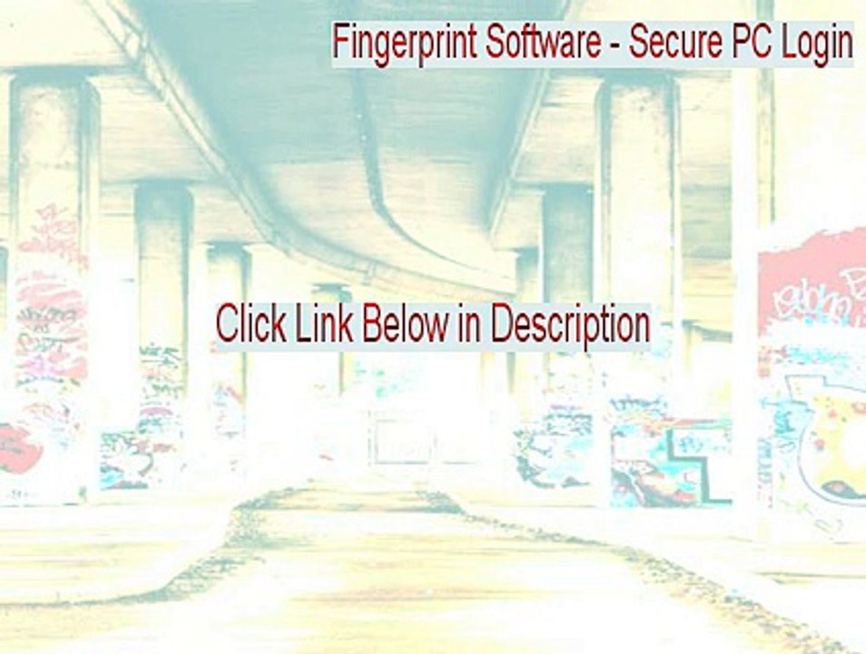 Fingerprint Software - Secure PC Login Keygen - Download Now 2015