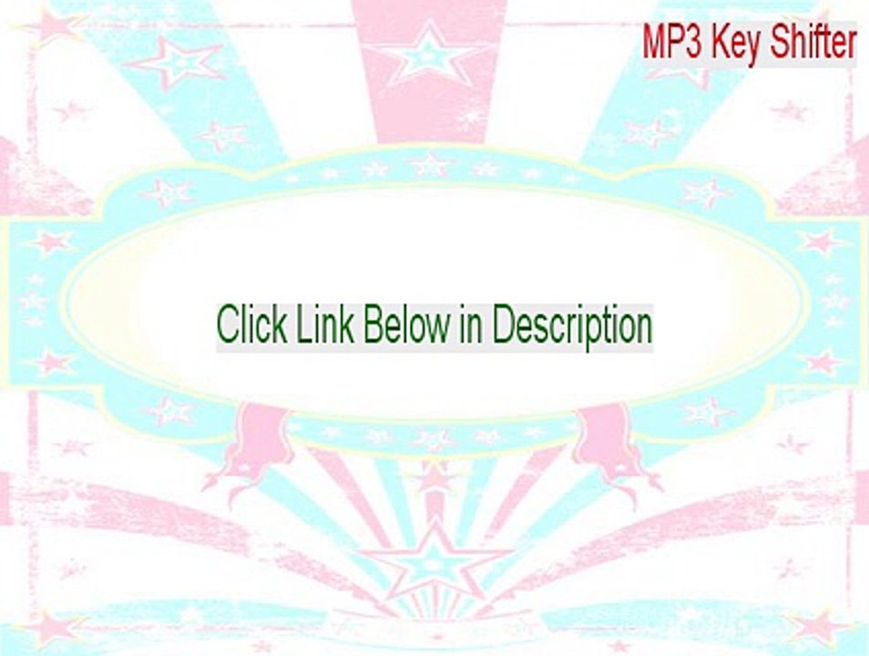 MP3 Key Shifter Keygen (Legit Download 2015)